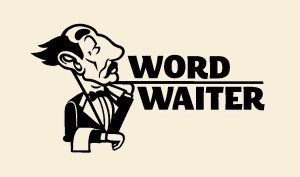 Word Waiter Digital